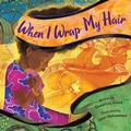 Cover: When I Wrap My Hair - Quill Tree Books