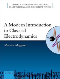 Abbildung von: A Modern Introduction to Classical Electrodynamics - Oxford University Press
