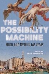 Abbildung von: The Possibility Machine - University of Illinois Press