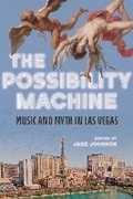 Cover: The Possibility Machine - University of Illinois Press