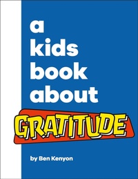 Abbildung von: A Kids Book About Gratitude - DK Children