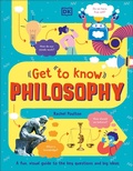 Cover: Get To Know: Philosophy - DK Children