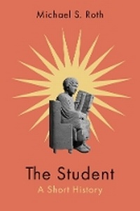 Enlarge image Cover: The Student - Yale University Press