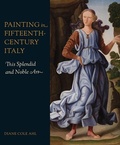 Cover: Painting in Fifteenth-Century Italy - Yale University Press