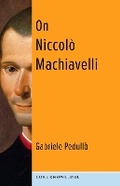 Cover: On Niccolo Machiavelli - Columbia University Press