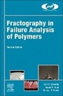 Cover: Fractography in Failure Analysis of Polymers - Churchill Livingstone