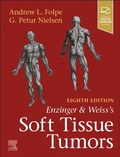 Cover: Enzinger and Weiss's Soft Tissue Tumors - Churchill Livingstone