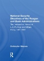 Cover: National Security Directives Of The Reagan And Bush Administrations - Routledge