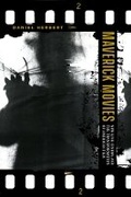 Cover: Maverick Movies - University of California Press