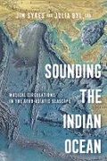 Cover: Sounding the Indian Ocean - University of California Press