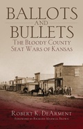 Cover: Ballots and Bullets - University of Oklahoma Press