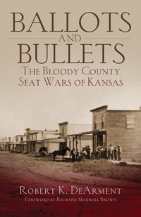 Enlarge image Cover: Ballots and Bullets - University of Oklahoma Press