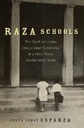 Cover: Raza Schools Volume 4 - University of Oklahoma Press