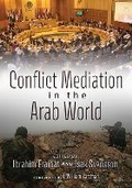 Cover: Conflict Mediation in the Arab World - Syracuse University Press