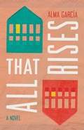 Cover: All That Rises - University of Arizona Press
