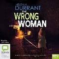 Cover: The Wrong Woman - Bolinda Audio Books