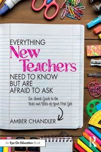 Bild: Everything New Teachers Need to Know But Are Afraid to Ask - Routledge