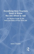 Bild: Everything New Teachers Need to Know But Are Afraid to Ask - Routledge