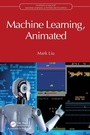 Cover: Machine Learning, Animated - Chapman & Hall/CRC