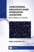 Cover: Computational Intelligence-based Optimization Algorithms - CRC Press