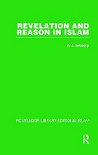 Abbildung von: Revelation and Reason in Islam - Routledge