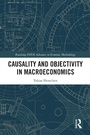 Cover: Causality and Objectivity in Macroeconomics - Routledge
