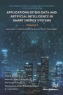 Cover: Applications of Big Data and Artificial Intelligence in Smart Energy Systems - River Publishers
