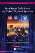 Cover: Intelligent Techniques for Cyber-Physical Systems - CRC Press