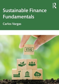 Abbildung von: Sustainable Finance Fundamentals - Routledge