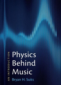 Abbildung von: Physics Behind Music - Cambridge University Press