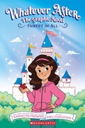 Cover: Whatever After #1: Fairest of All - Scholastic US