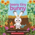 Cover: Teeny Tiny Bunny - Scholastic US