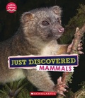 Cover: Just Discovered Mammals (Learn About: Animals) - ProQuest LLC