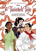 Cover: Art of Coloring: A Twisted Tale - Disney Editions