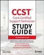Cover: CCST Cisco Certified Support Technician Study Guide - Wiley