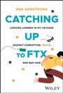Cover: Catching Up to FTX - Wiley