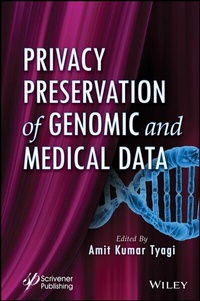 Abbildung von: Privacy Preservation of Genomic and Medical Data - Wiley