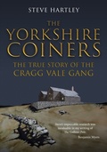 Cover: The Yorkshire Coiners - Amberley Publishing