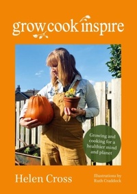 Enlarge image Cover: Grow, Cook, Inspire - Grow, Cook, Inspire