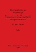 Cover: Eiserne roemische Werkzeuge, Teil ii - British Archaeological Reports Oxford Ltd