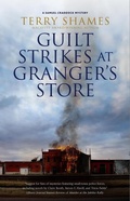Cover: Guilt Strikes at Granger's Store - Severn House