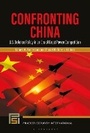 Cover: Confronting China - Bloomsbury Academic