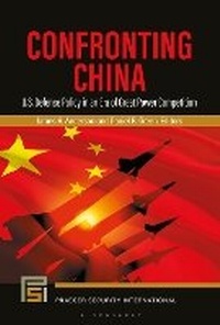 Enlarge image Cover: Confronting China - Bloomsbury Academic