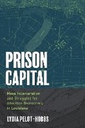 Cover: Prison Capital - The University of North Carolina Press