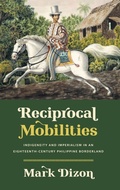 Cover: Reciprocal Mobilities - The University of North Carolina Press