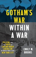 Cover: Gotham's War Within a War - The University of North Carolina Press