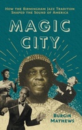 Cover: Magic City - The University of North Carolina Press