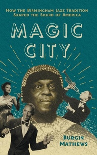 Enlarge image Cover: Magic City - The University of North Carolina Press
