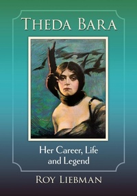 Abbildung von: Theda Bara - McFarland & Co Inc