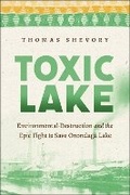 Cover: Toxic Lake - New York University Press